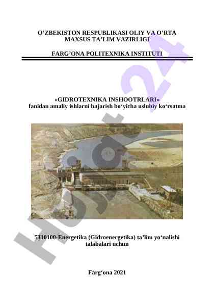 Gidrotexnika inshootlari uslubiy qo‘llanma 2021