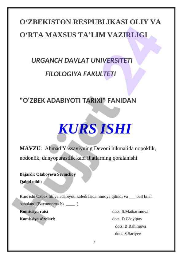 Ahmad yassaviyning devoni hikmat asaridagi illatlar