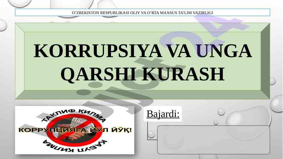 Korrupsiya va unga qarshi kurash o’zbekistonda