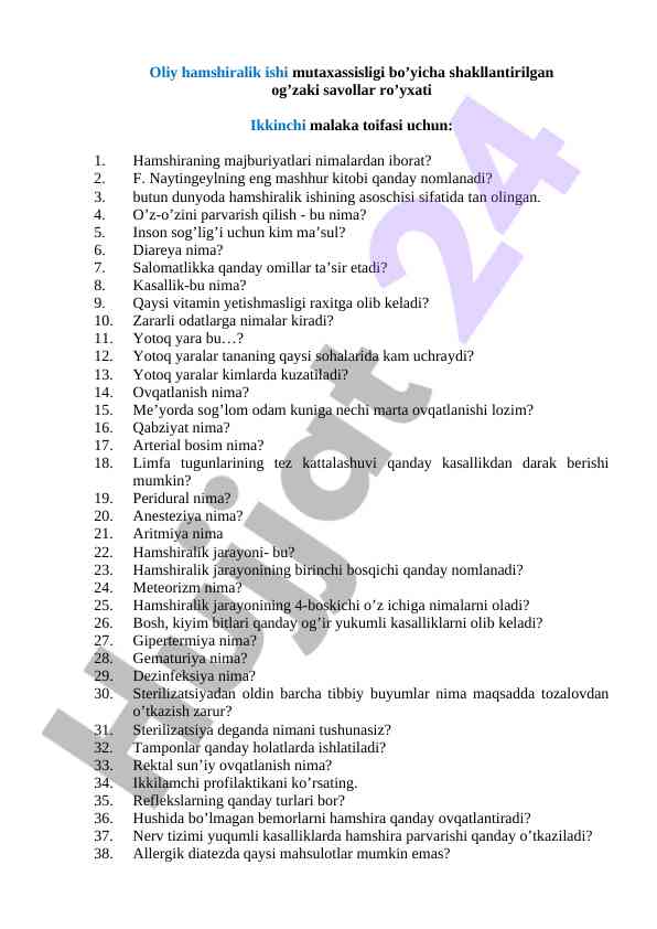Oliy hamshiralik ishi savollari ro'yxati