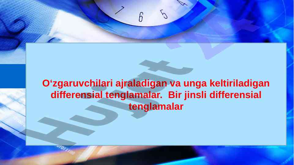 O‘zgaruvchilari ajraladigan differensial tenglamalar