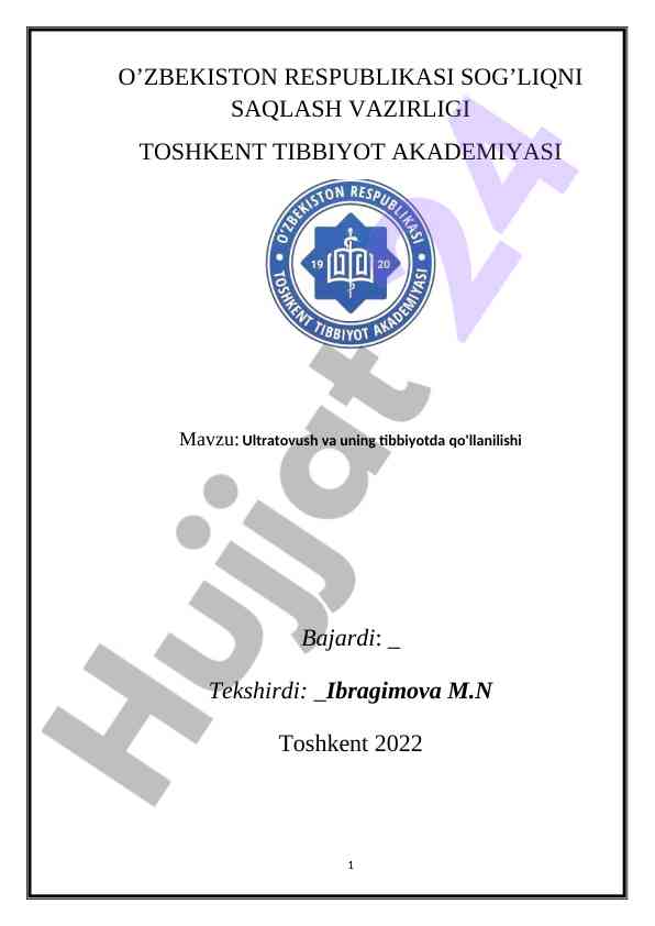 Ultratovush va uning tibbiyotda qo'llanilishi