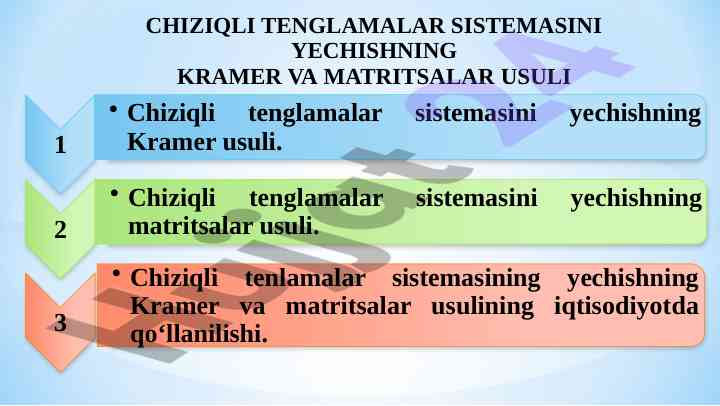 Chiziqli tenglamalar sistemasini yechish usullari