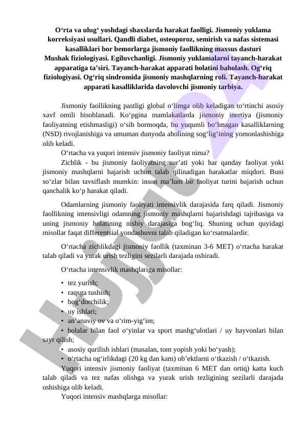 Harakat faolligi va jismoniy yuklama korreksiyasi