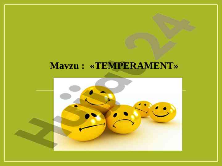 Temperament: psixologiyada tahlil va nazariyalar