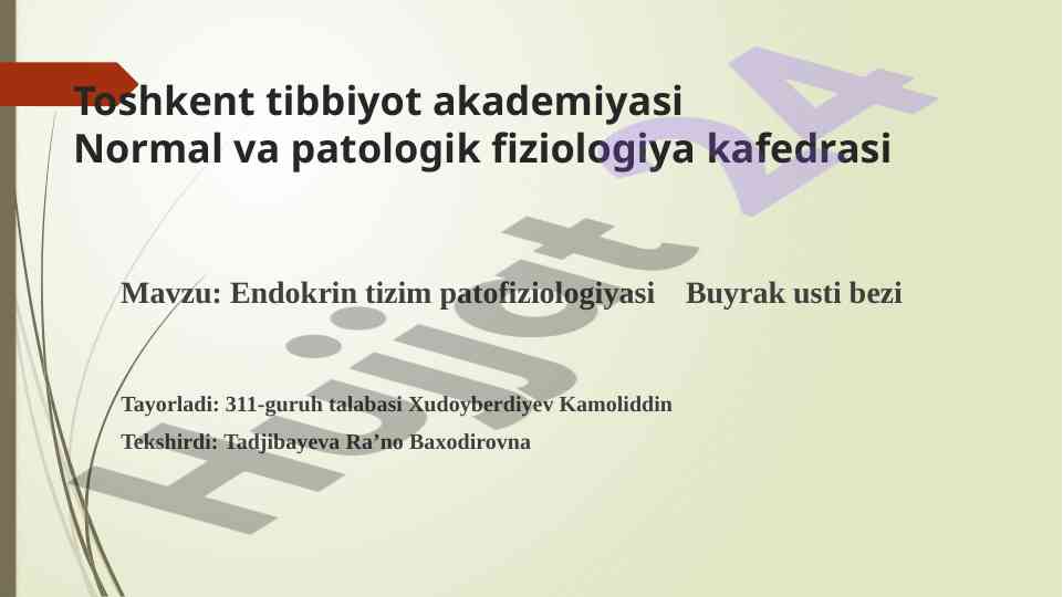 Endokrin tizim patofiziologiyasi va buyrak usti bezi