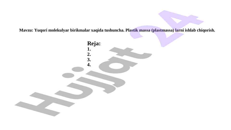 Yuqori molekulyar birikmalar haqida tushuncha