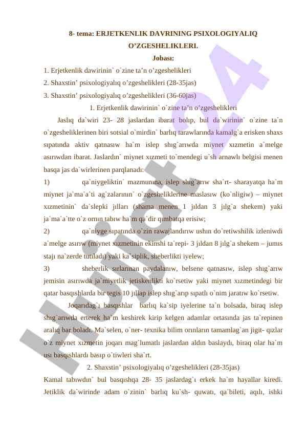 Erjetkenlik Davrining Psixologiyaliq O'zgeshelikleri