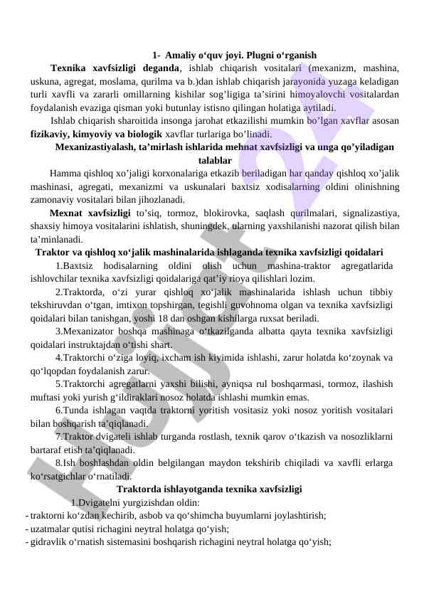 Ishlab chiqarishda texnika xavfsizligi qoidalari