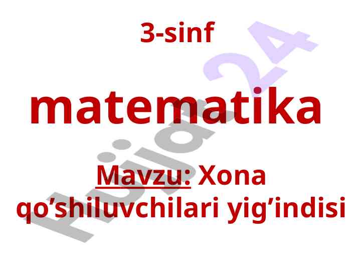 Xona qo’shiluvchilari yig’indisi mavzusi