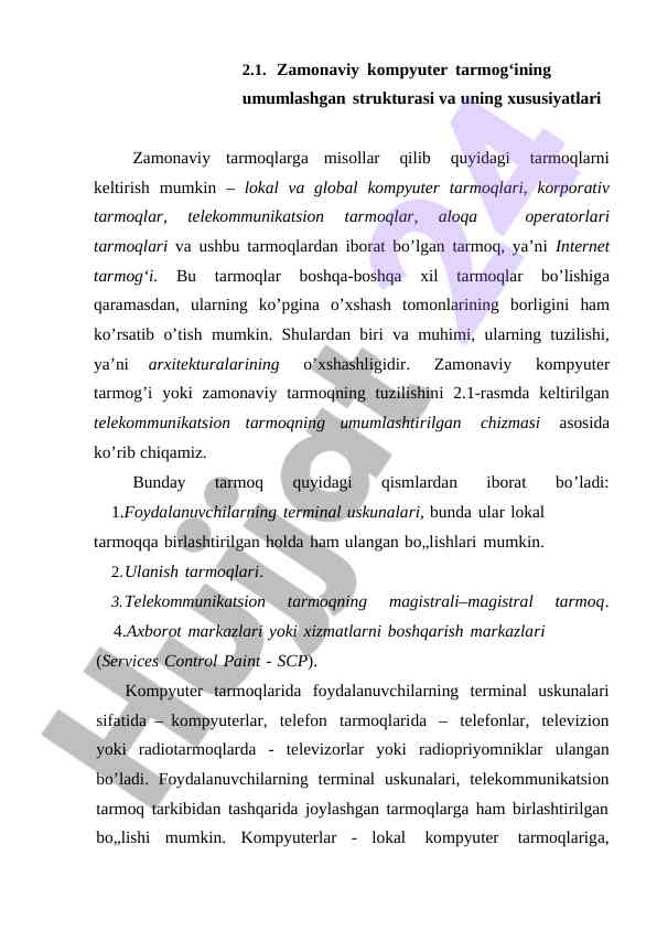 Zamonaviy kompyuter tarmog‘ining strukturasi va xususiyatlari