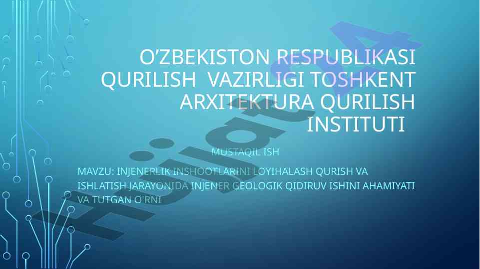 Injenerlik inshootlarini loyihalash va qidiruv