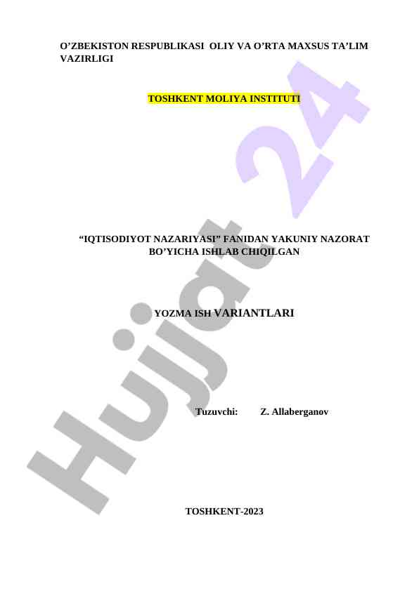 Iqtisodiyot nazariyasi fanidan yakuniy nazorat ishlari