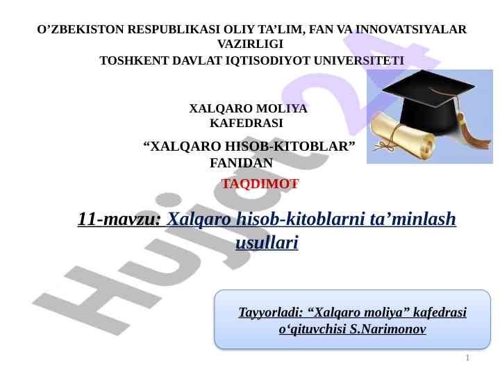 Xalqaro hisob-kitoblarni ta’minlash usullari
