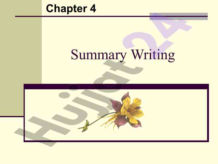 Effective summary writing techniques and characteristics