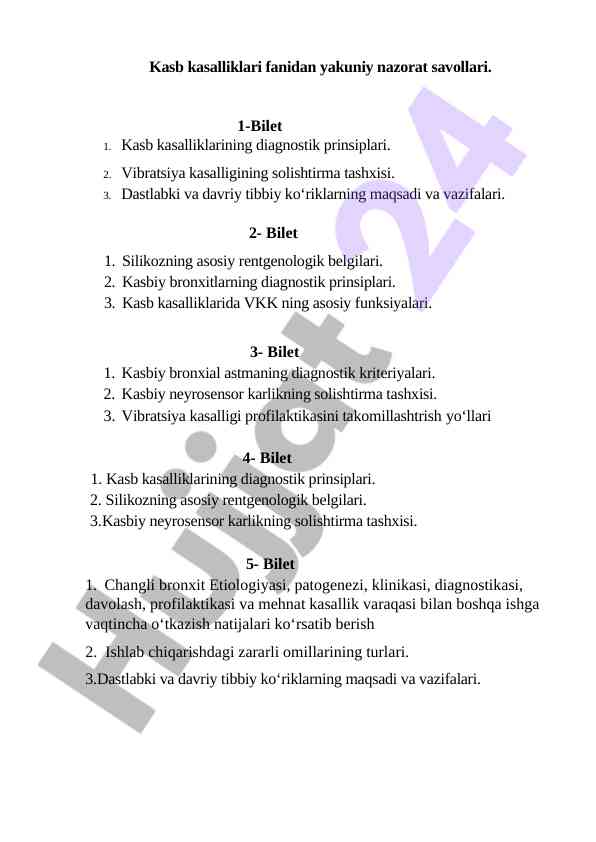 Kasb kasalliklari fanidan yakuniy nazorat savollari