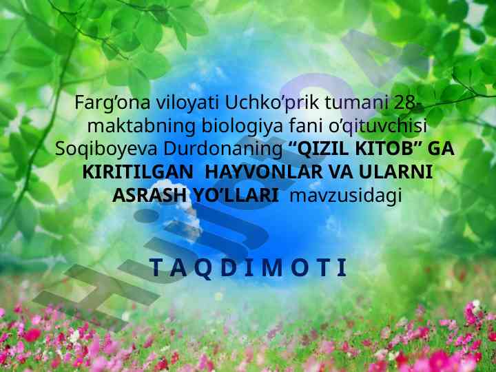 Qizil kitobga kiritilgan hayvonlar va ularnni asrash