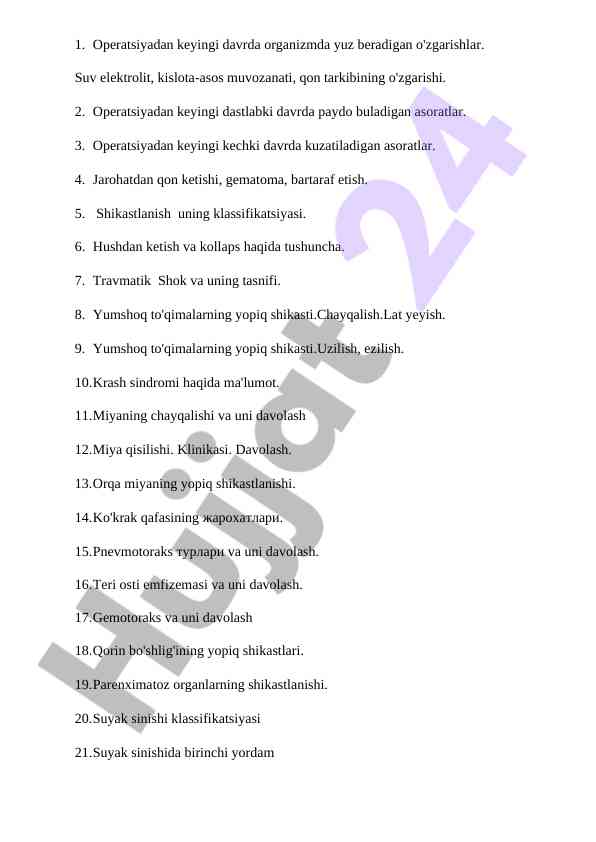 Operatsiyadan keyingi davrda yuz beradigan o'zgarishlar