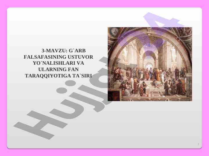 G‘arb falsafasining ustuvor yo‘nalishlari
