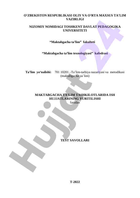 Maktabgacha ta'lim tashkilotlari test savollari
