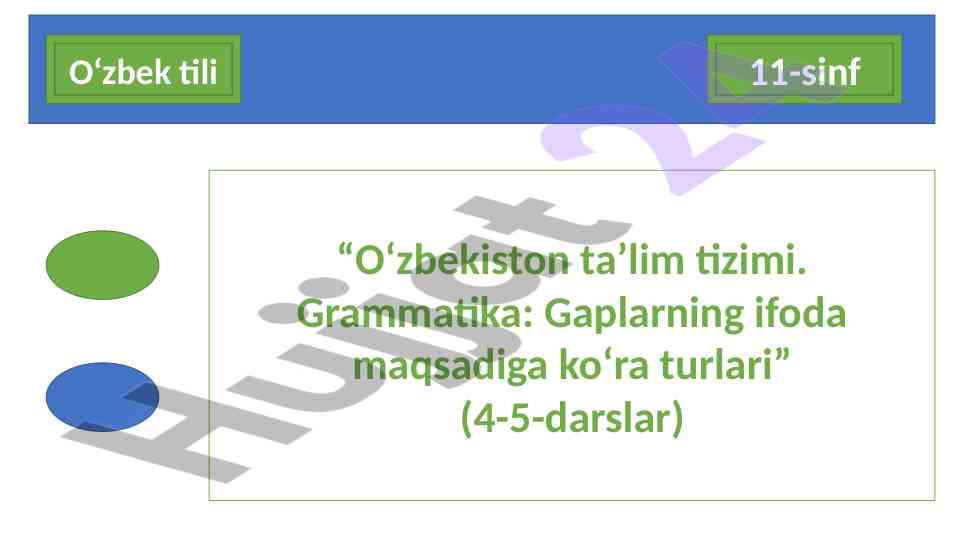 O‘zbekiston ta’lim tizimi grammatika gaplar