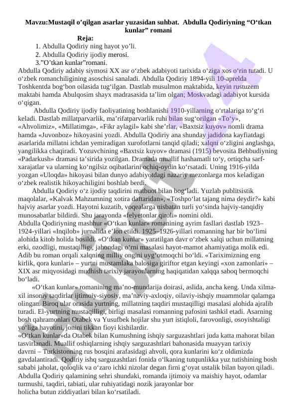 Abdulla qodiriy ijodi va o‘tkan kunlar romaning tahlili