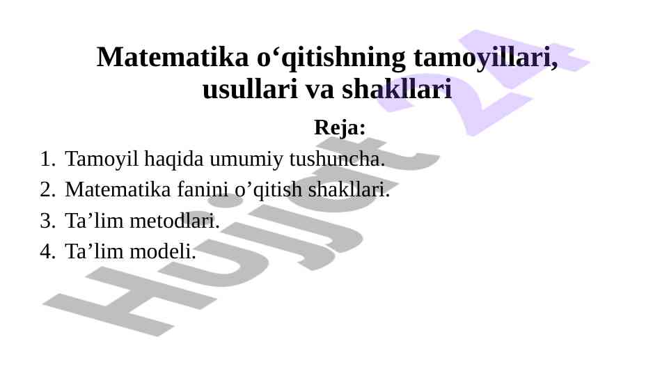 Matematika o‘qitish tamoyillari va usullari