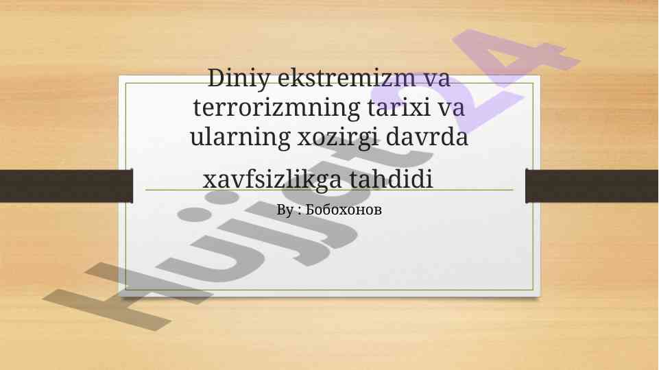 Diniy ekstremizm va terrorizm tarixi xavfsizlikka tahdid
