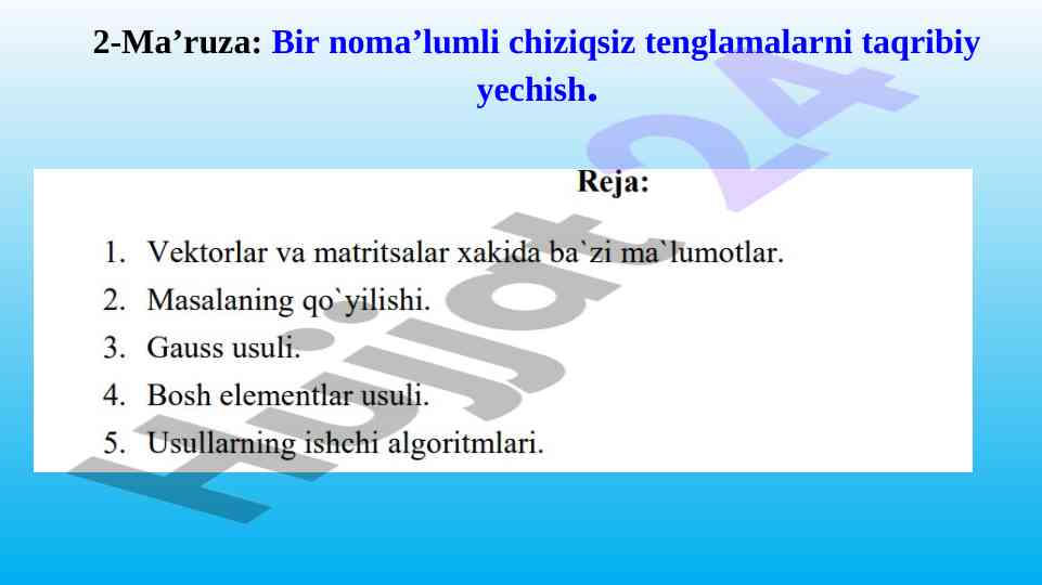 Chiziqsiz tenglamalarni taqribiy yechish