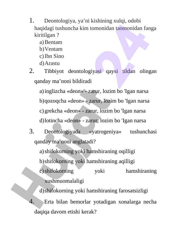 Tibbiyot deontologiyasiga doir savollar