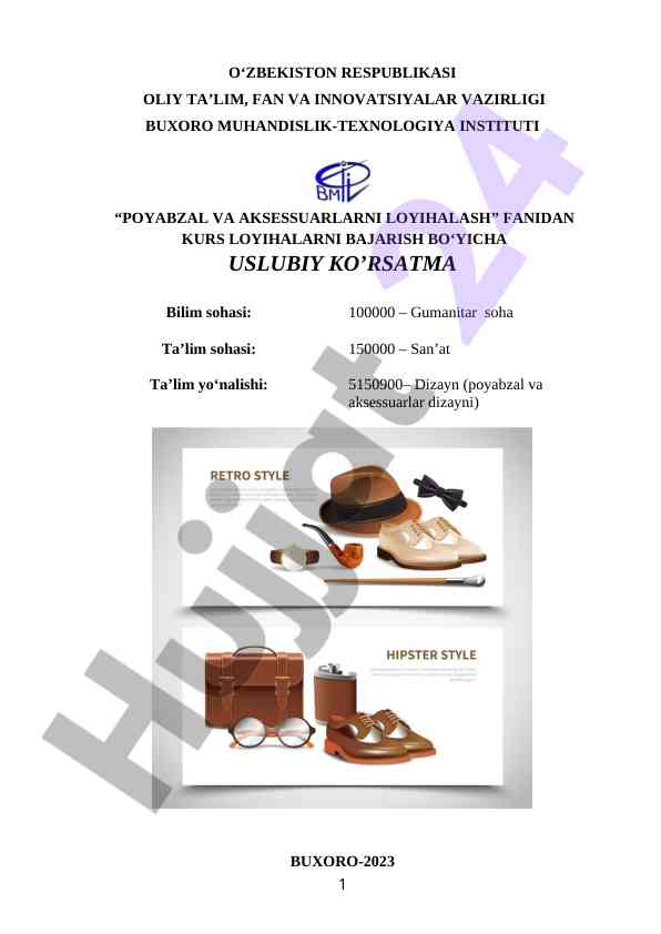 Kurs loyihalarni bajirish bo‘yicha uslubiy ko‘rsatma