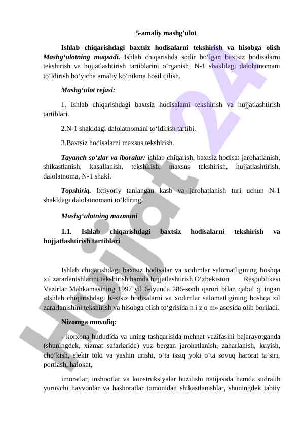 Ishlab chiqarishdagi baxtsiz hodisalarni tekshirish