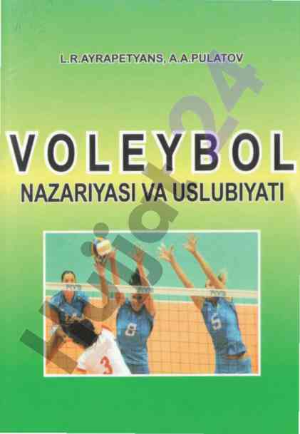 Voleybol nazariyasi va uslubiyati darslik