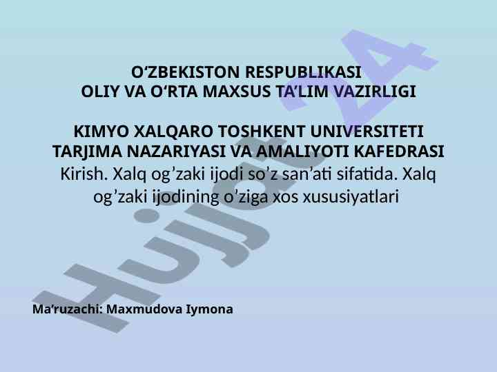 Xalq og'zaki ijodi: tarixiy ahmiyat va asoslar