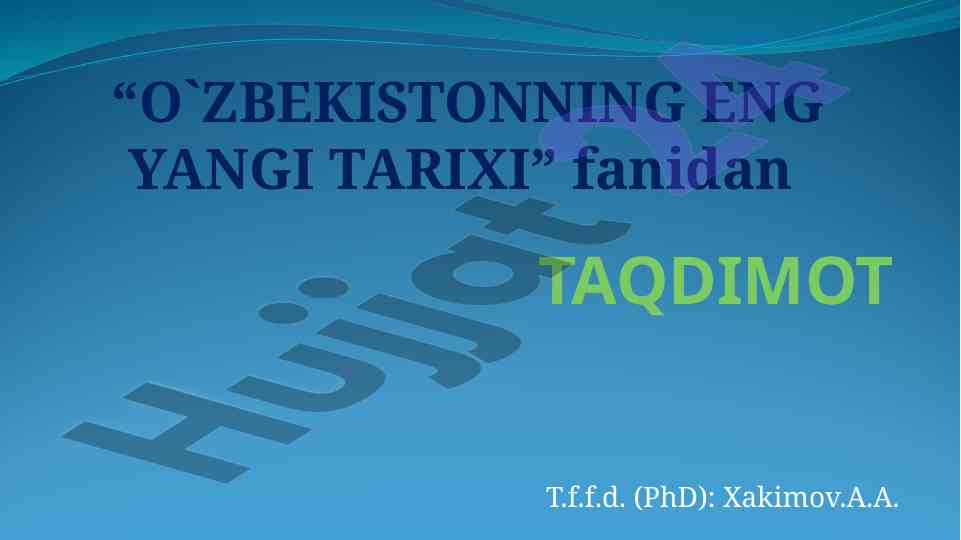 O‘zbekistonning eng yangi tarixi taqdimoti