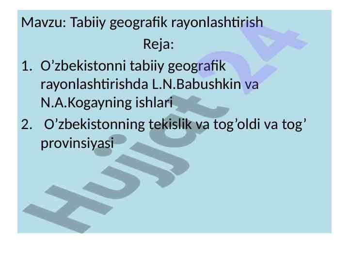 Tabiiy geografik rayonlashtirish metodlari o’zbekistonda