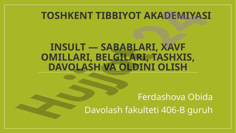 Insult: sabablari, xavf omillari va belgilari