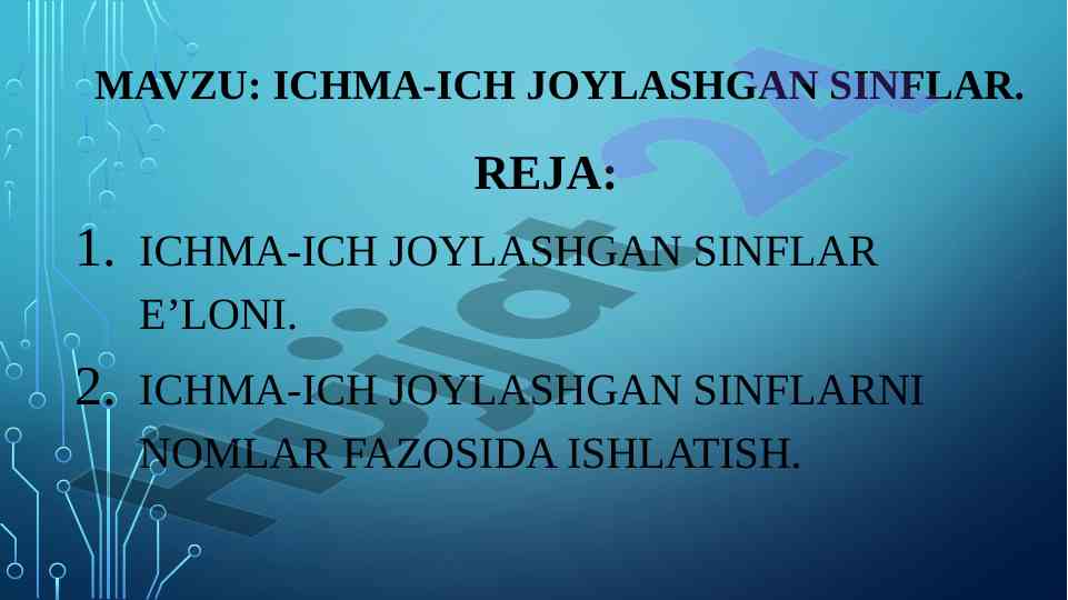 Ichma-ich joylashgan sinflar va c# dasturlash