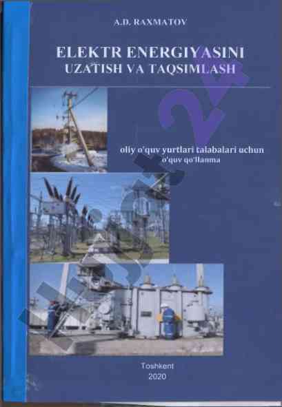 Elektr energiya taqsimoti uchun o'quv qo'llanma