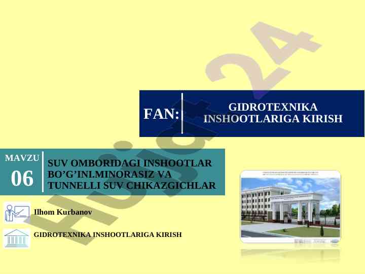 Gidrotehnika inshootlariga kirish materiallari
