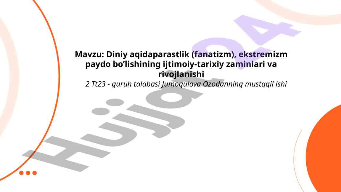 Diniy Aqidaparastlik Va Ekstremizm Sabablari