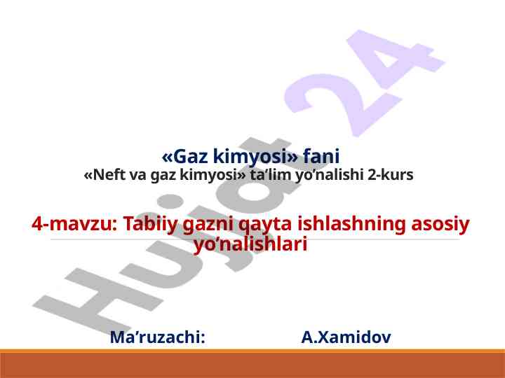 Tabiiy gazni qayta ishlash usullari
