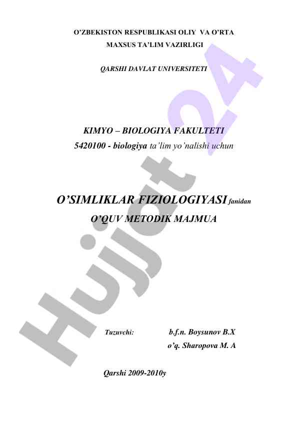 O’simliklar fiziologiyasi o‘quv metodik majmua