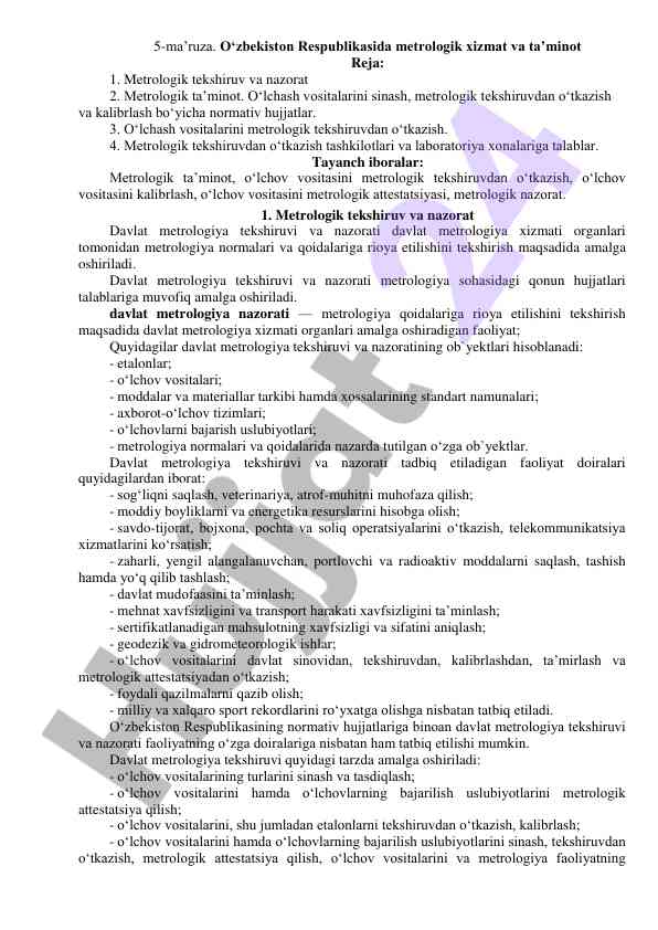 Metrologik xizmat va ta’minot o‘zbekiston respublikasi