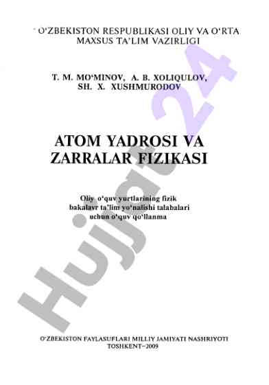 Atom yadrosi va zarralar fizikasi o‘quv qo‘llanmasi