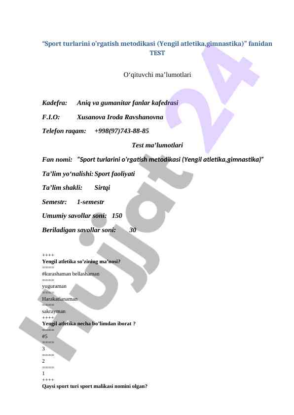 Sport turlarini o'rgatish metodikasi testi