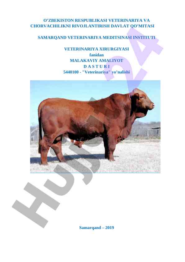 Veterinariya xirurgiyasi fanidan malakali amaliyot dasturi