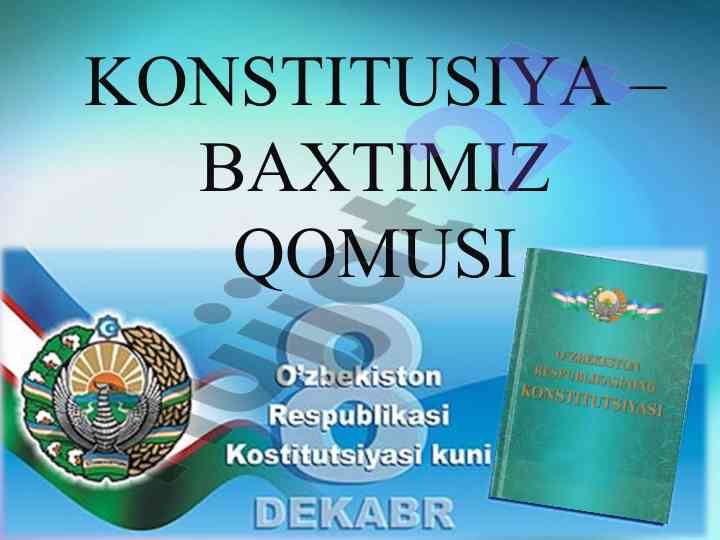 O‘zbekiston respublikasi konstitutsiyasi qo‘mosti