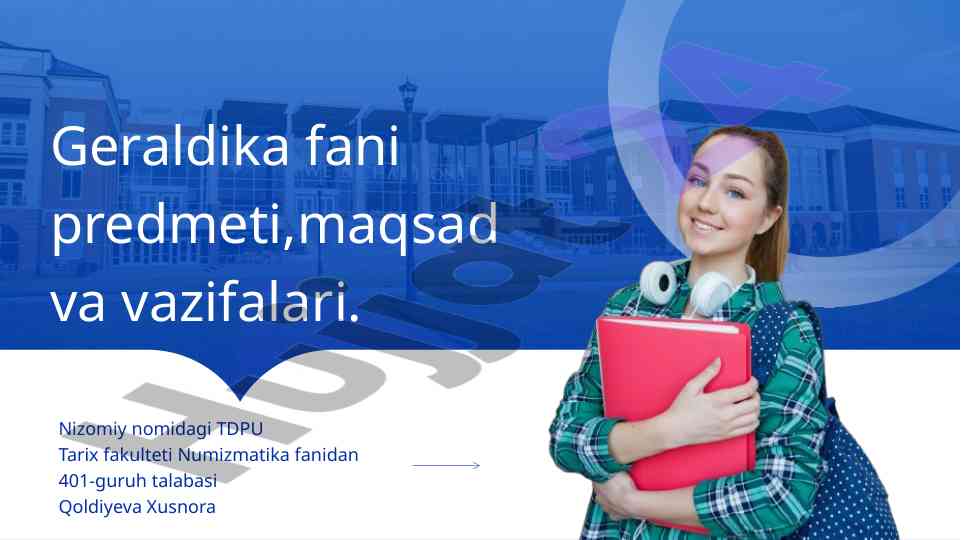 Geraldika fani maqsad va vazifalari