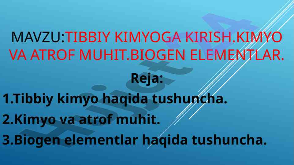 Tibbiy kimyo: kimyo va atrof muhit tushunchalari